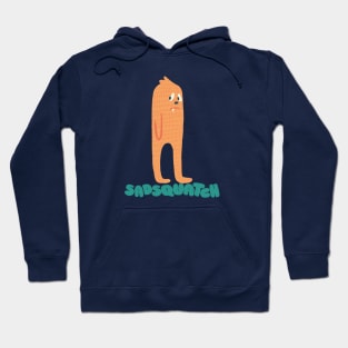 Sadsquatch Hoodie